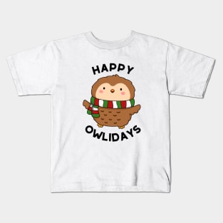 Happy Owlidays Cute Holiday Owl Pun Kids T-Shirt